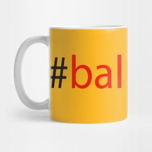 #ballyhoo Mug